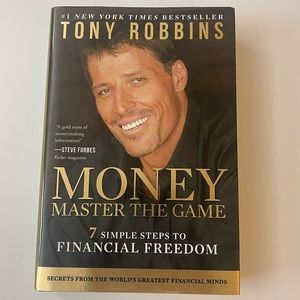 Tony Robbins: MONEY Master The Game: 7 Simple Steps to Financial Freedom Book
